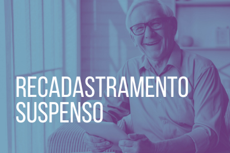 Ministério da Economia prorroga suspensão do recadastramento de aposentados e pensionistas até 30 de novembro