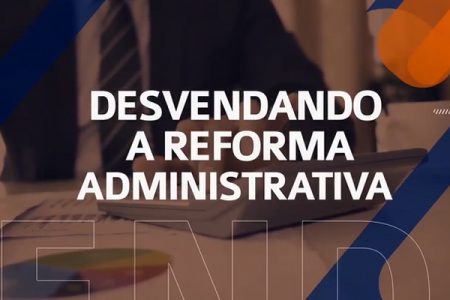 Unacon Sindical lança série “Saiba a verdade sobre a PEC 32/2020”