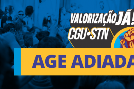 Tendo em vista agendas na CGU, Sindicato comunica o adiamento da AGE para a próxima quarta, 3 de abril