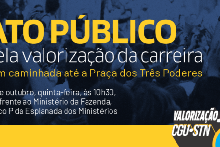 Unacon Sindical convoca servidores para ato público na próxima quinta, às 10h30, em frente ao Ministério da Fazenda